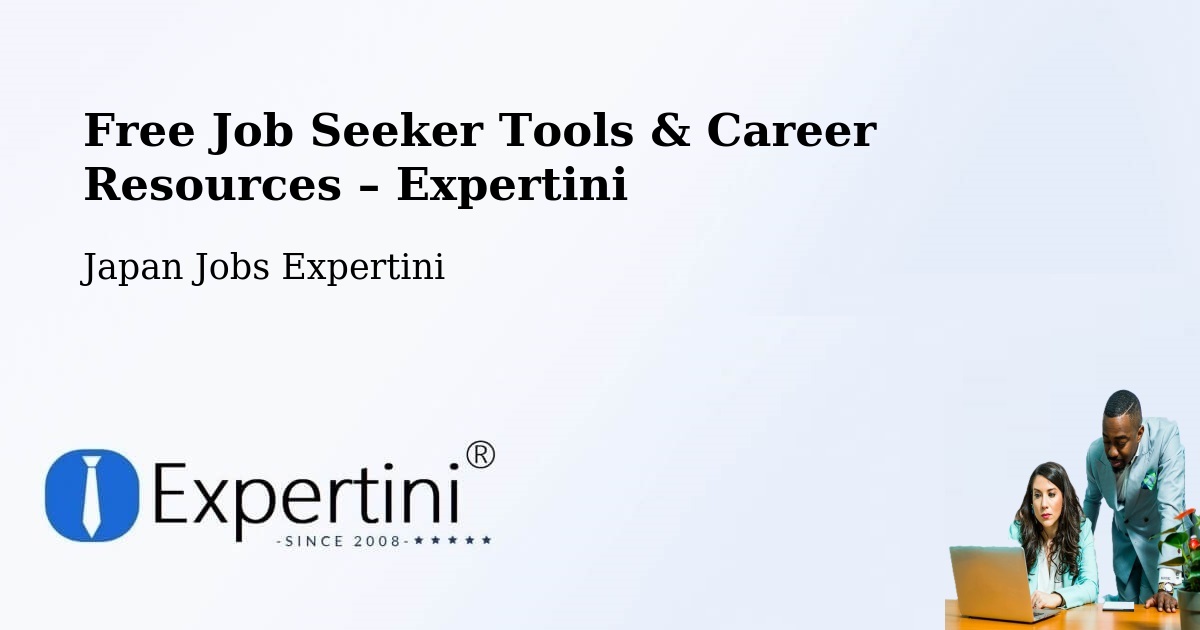 Free Job Seeker Tools & Career Resources – Ōmagari - Ōmagari, Japan Jobs Expertini