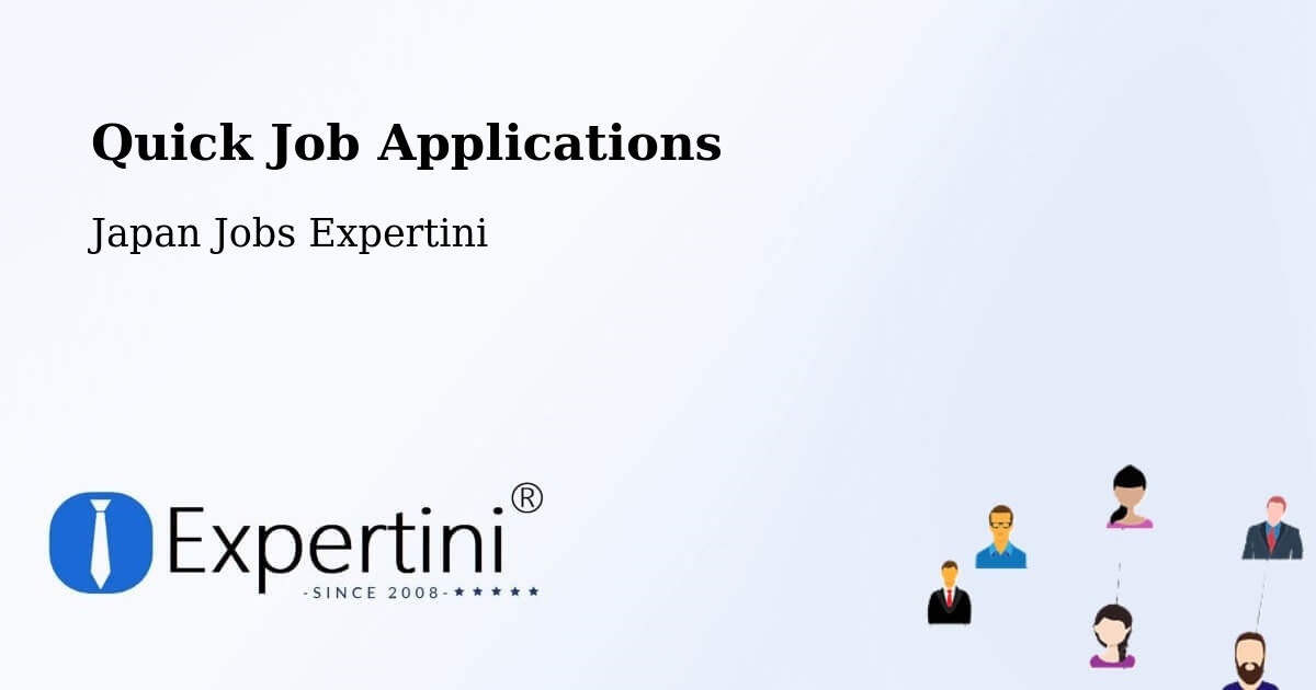 Quick Apply Feature – Ōmagari - Japan Jobs Expertini